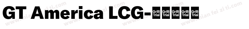 GT America LCG字体转换